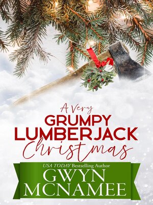 cover image of A Very Grumpy Lumberjack Christmas